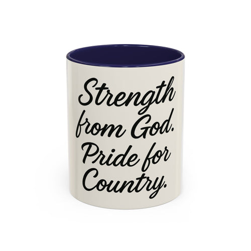 Faith & Country Coffee Mug | Strength from God | Fe y Patria USA (11, 15oz)